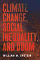 Book cover of: Climate Change, Social Inequality, and Doom