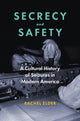 Book cover of: Secrecy and Safety