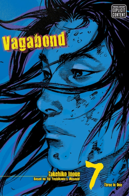 Book cover of: Vagabond (VIZBIG Edition), Vol. 7. By: 井上雄彦