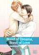 Book cover of: Bond of Dreams, Bond of Love, Vol. 4
