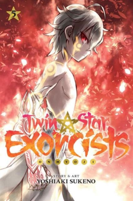 Book cover of: Twin Star Exorcists, Vol. 5. By: Yoshiaki Sukeno