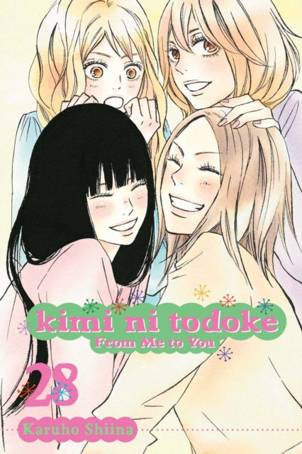 Book cover of: Kimi ni Todoke: From Me to You, Vol. 28. By: Karuho Shiina