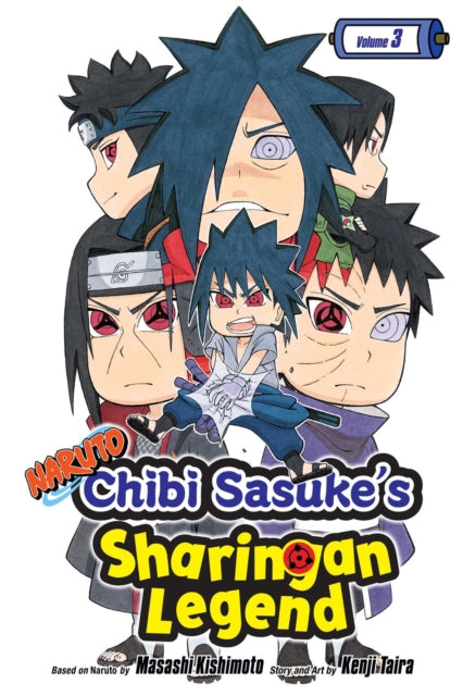 Book cover of: Naruto: Chibi Sasuke's Sharingan Legend, Vol. 3. By: Kenji Taira