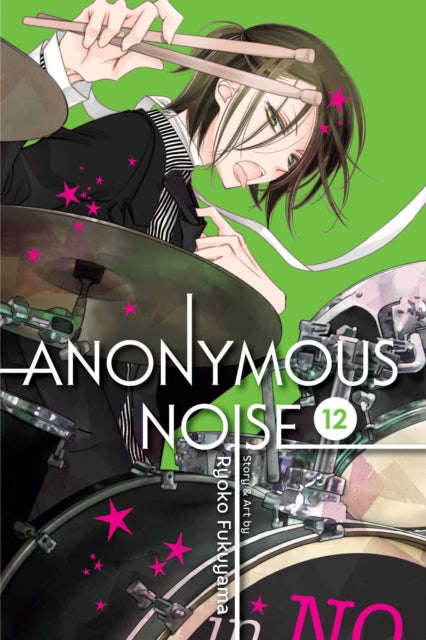 Book cover of: Anonymous Noise, Vol. 12. By: Ryoko Fukuyama