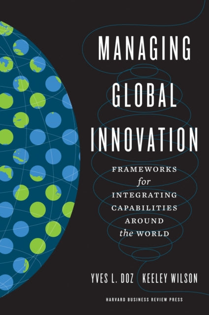 Book cover of: Managing Global Innovation. By: Yves L. Doz