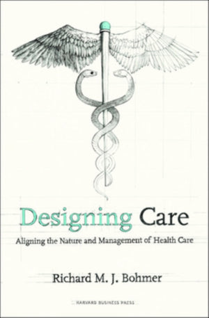 Designing Health Care