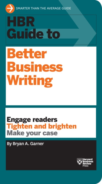Book cover of: HBR Guide to Better Business Writing (HBR Guide Series)