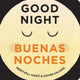 Book cover of: Good Evening - Buenas Noches. By: Meritxell Martí