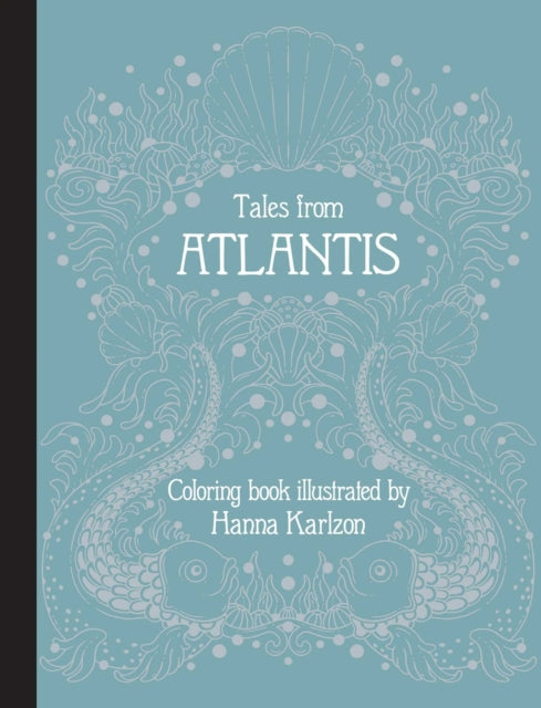 Book cover of: Tales from Atlantis. By: Hanna Karlzon