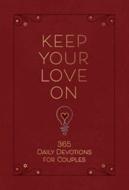 Book cover of: Keep Your Love on. By: Danny Silk
