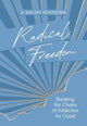 Book cover of: Radical Freedom. By: Melissa Huray