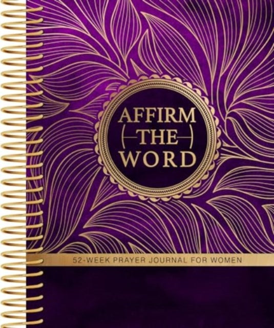 Book cover of: Affirm the Word. By: J. Marie Jones
