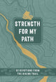 Book cover of: Strength for My Path. By: Maureen E. Wise