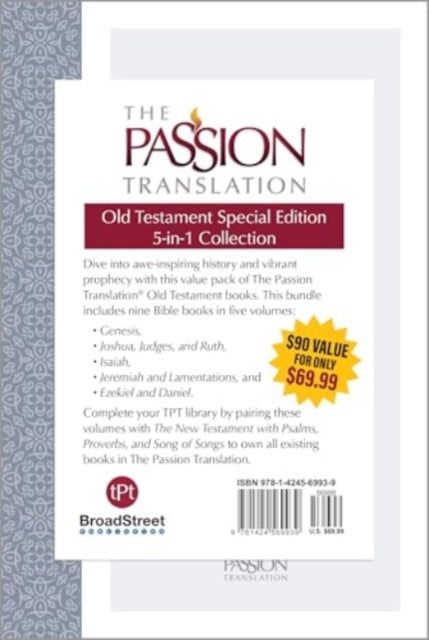 Book cover of: Passion Translation Old Testament Special Edition. By: Passion & Fire Ministries
