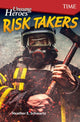 Book cover of: Unsung Heroes: Risk Takers. By: Heather E. Schwartz