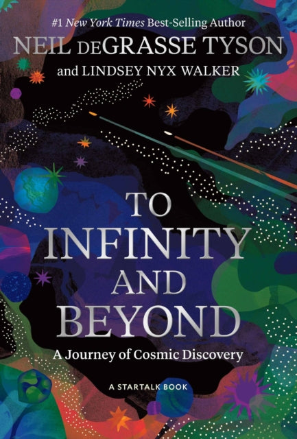 Book cover of: To Infinity and Beyond. By: Neil deGrasse Tyson