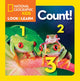 Book cover of: Look and Learn: Count!. By: National Geographic Society (U.S.)