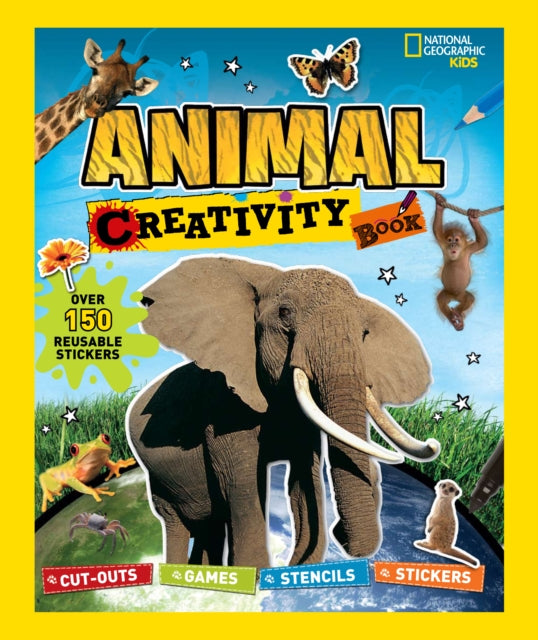 Book cover of: Animal Creativity Book. By: National Geographic Kids