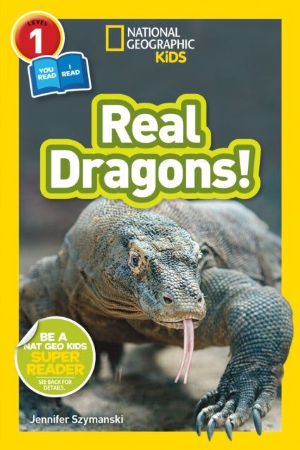 Book cover of: National Geographic Kids Readers: Real Dragons