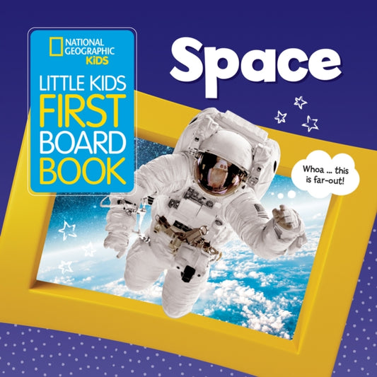 Book cover of: Little Kids First Board Book Space