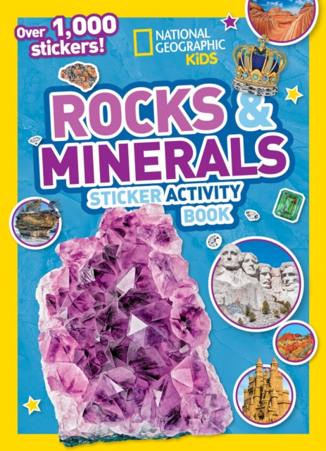 Book cover of: Rocks and Minerals Sticker Activity Book. By: National Geographic Kids