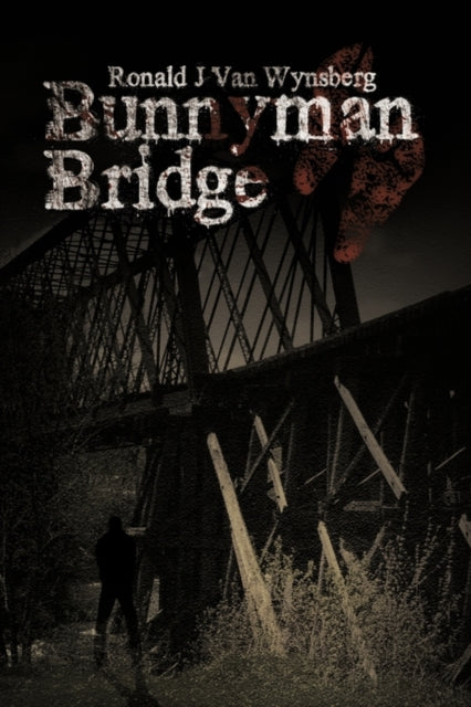 Book cover of: Bunnyman Bridge