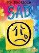 Book cover of: Sad. By: Amy Culliford