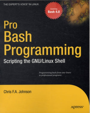Pro Bash Programming