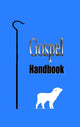 Book cover of: Gospel Handbook. By: Dayna Kent