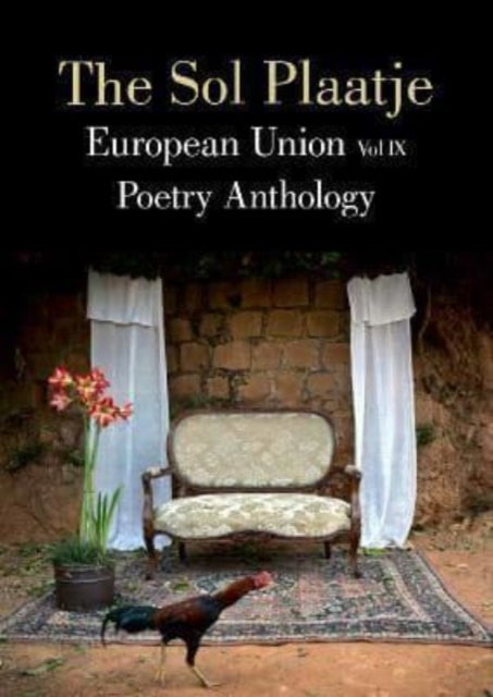 Book cover of: Sol Plaatje European Union Poetry Anthology. By: Mongane Wally Serote