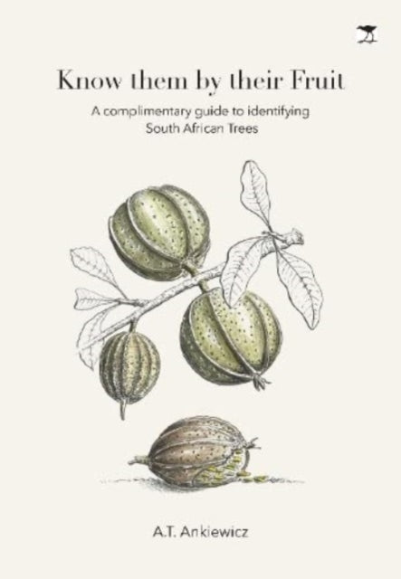 Book cover of: Know Them by Their Fruit. By: A. T. Ankiewicz
