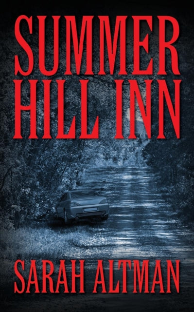 Book cover of: Summer Hill lnn. By: Sarah Altman
