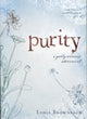 Book cover of: Purity. By: Lydia Brownback