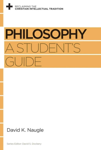 Book cover of: Philosophy. By: David K. Naugle