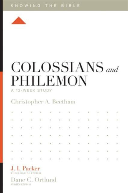 Book cover of: Colossians and Philemon. By: Christopher A. Beetham