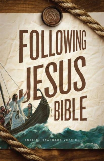 Book cover of: ESV Following Jesus Bible