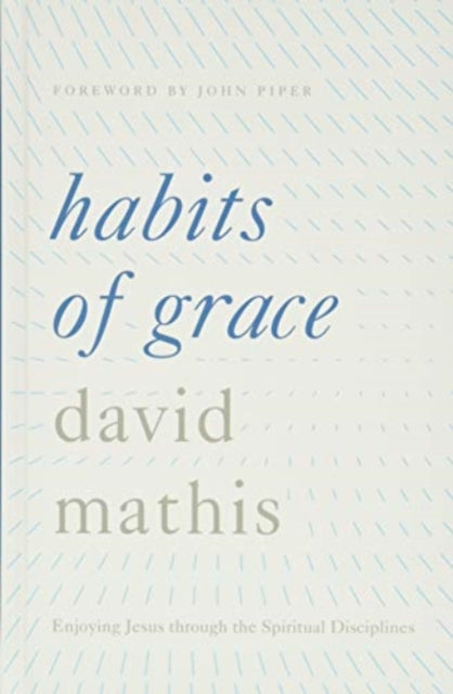 Book cover of: Habits of Grace