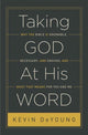 Book cover of: Taking God At His Word