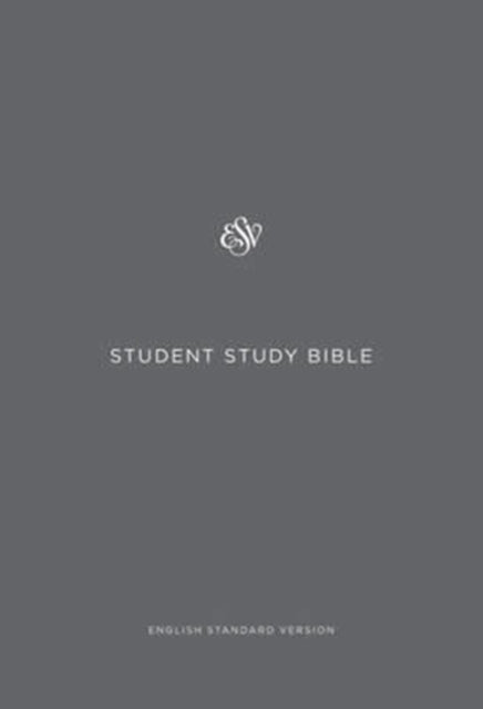 Book cover of: ESV Student Study Bible. By: ESV Bibles
