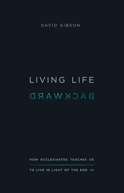 Book cover of: Living Life Backward