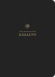 ESV Scripture Journal, Hebrews (Paperback) 9781433562396 ESV Bibles