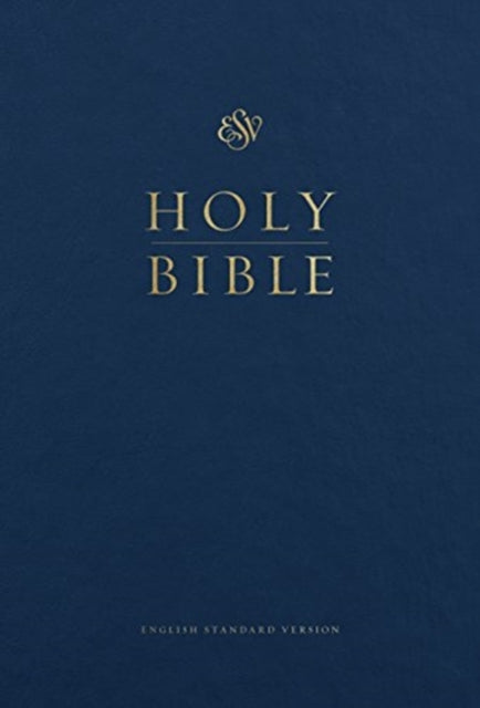 Book cover of: ESV Pew and Worship Bible, Large Print. By: Esv