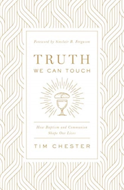 Truth We Can Touch