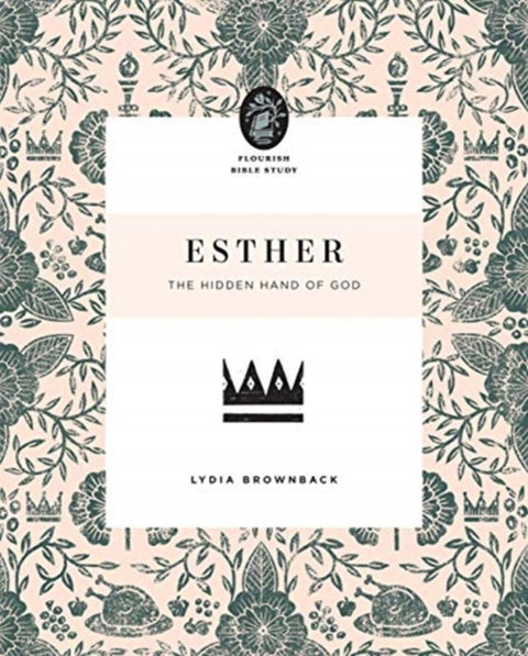 Esther, The Hidden Hand of God