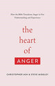 Book cover of: Heart of Anger. By: Christopher Ash