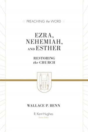 Ezra, Nehemiah, and Esther
