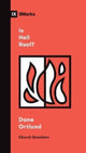 Book cover of: Is Hell Real?. By: Dane C. Ortlund