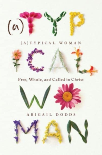 Book cover of: Typical Woman. By: Abigail Dodds