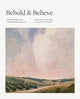 Book cover of: Behold and Believe. By: Courtney Doctor