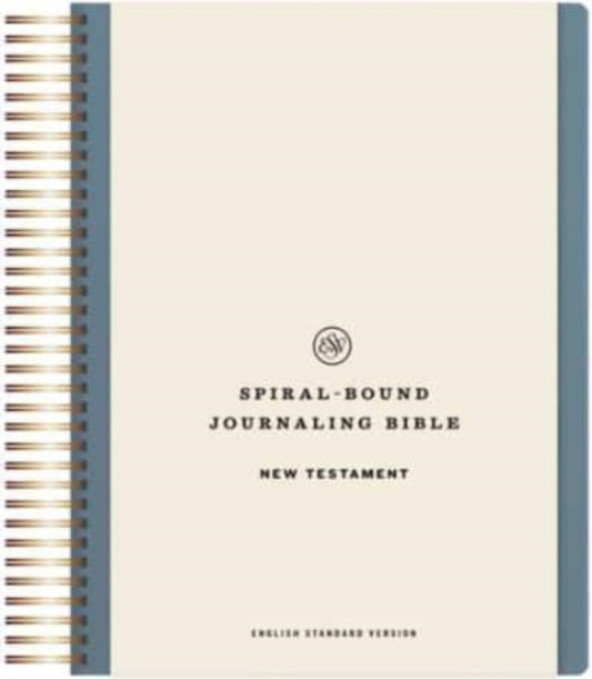 Book cover of: ESV Spiral-Bound Journaling Bible, New Testament. By: Esv Bibles